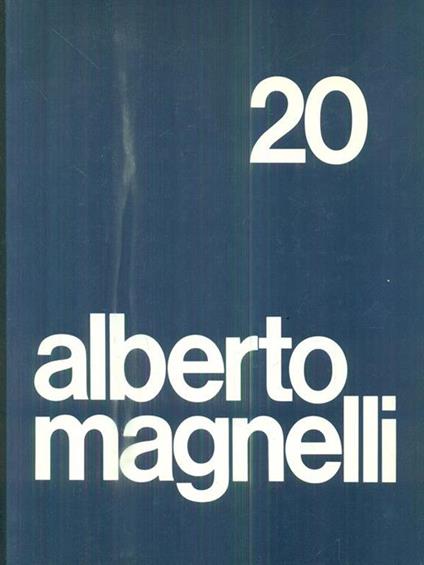 Alberto Magnelli - Marco Meneguzzo - copertina