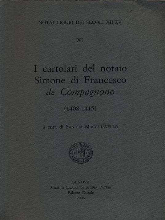 I cartolari del notaio Simone di Francesco de Compagnono - Sandra Macchiavello - copertina