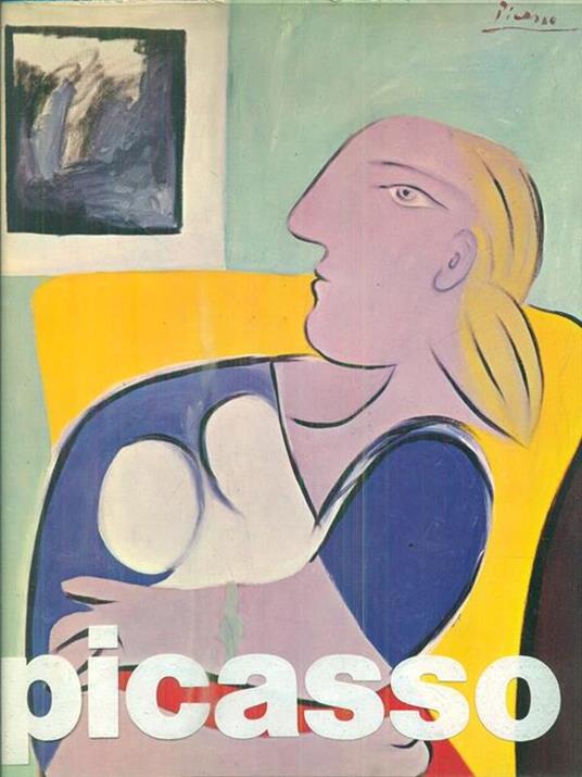 Picasso: Olii, Gouaches, Pastelli, Chine, Disegni Dal 1921 Al 1971 - copertina