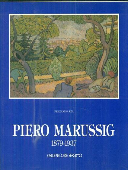 Piero Marussig 1879-1937 - copertina