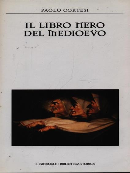 Il libro nero del medioevo - Paolo Cortesi - copertina