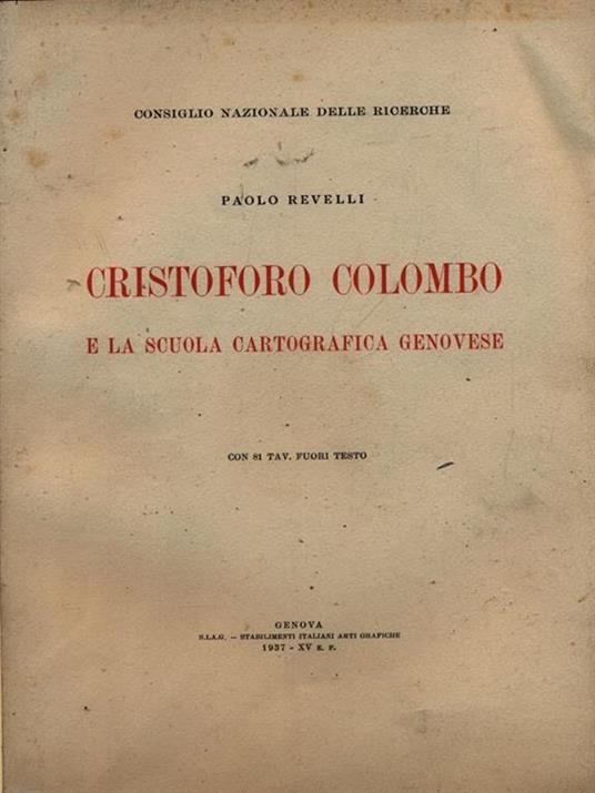 Cristoforo Colombo e la scuola cartografica genovese - Paolo Revelli - copertina