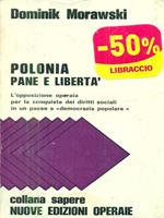 Polonia pane e libertà
