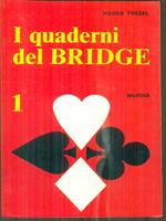 I quaderni del bridge vol. 1