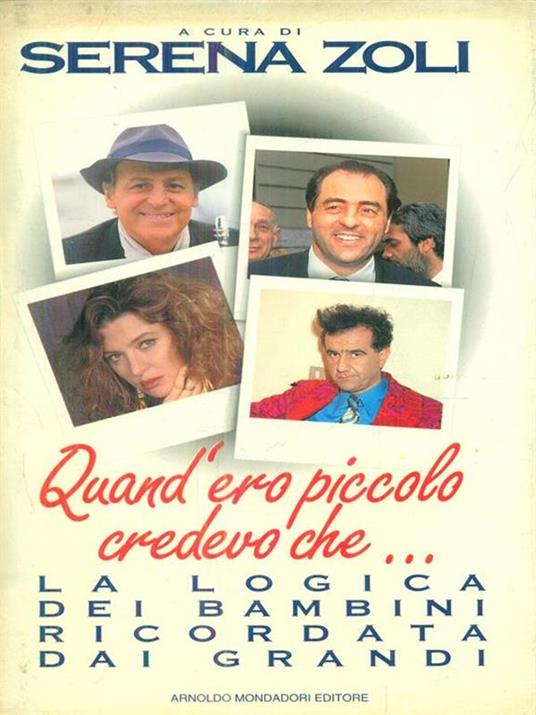 Quand'ero piccolo credevo che… - Serena Zoli - copertina