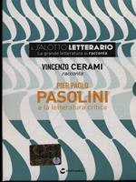 Pier Paolo Pasolini e la letteratura critica. AudioCD