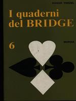 I quaderni del bridge 6