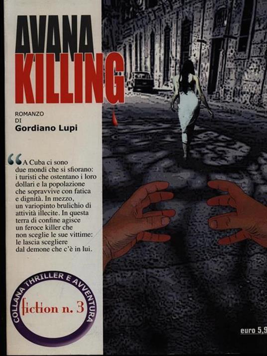 Avana Killing - Gordiano Lupi - copertina