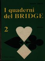 I quaderni del bridge 2