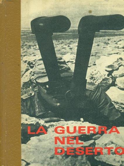 La guerra nel deserto I-II-III - E. Krieg - copertina