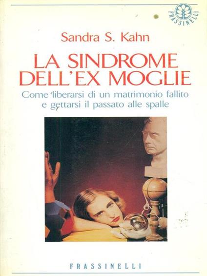 La sindrome dell'ex moglie - copertina