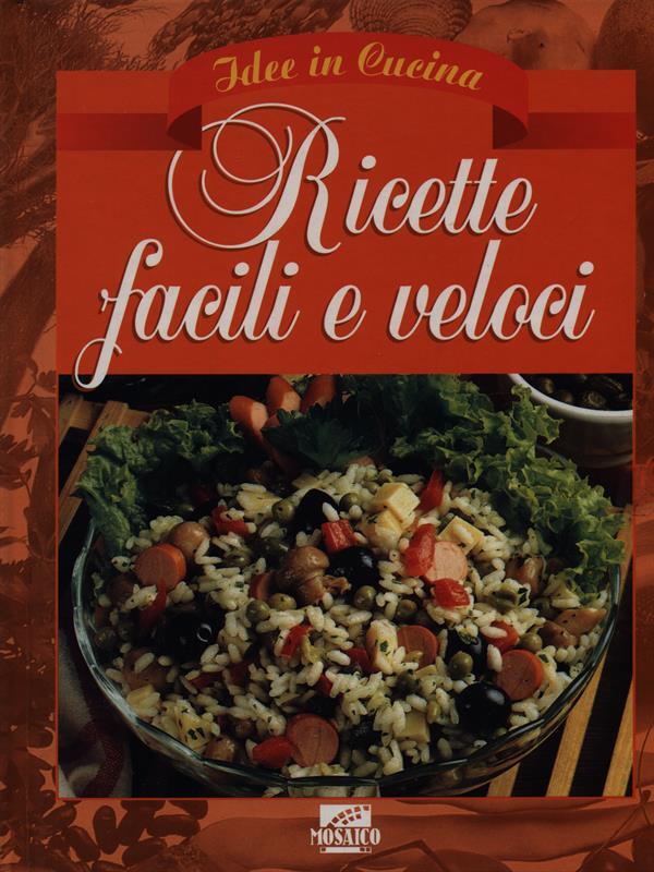 Ricette facili e veloci