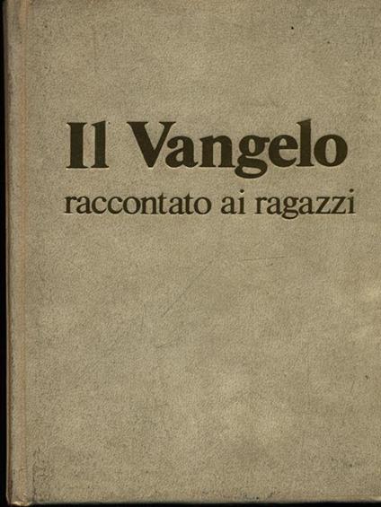Il Vangelo raccontato ai ragazzi - copertina