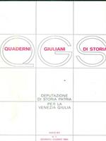 Quaderni giuliani di storia. Deputazione di storia patria per la Venezia Giulia. N. 1 - Gennaio-giugno 1994