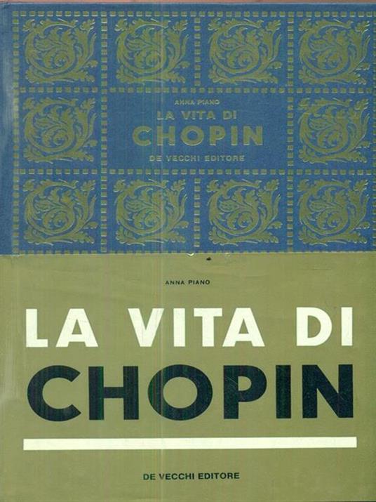 La vita di Chopin - Anna Piano - 2