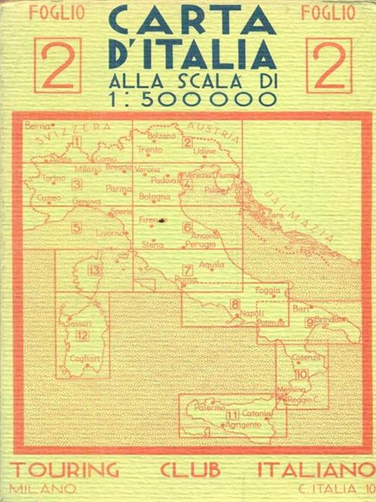Carta d'Italia. Foglio 2. Alla scala di 1:500 000 - copertina