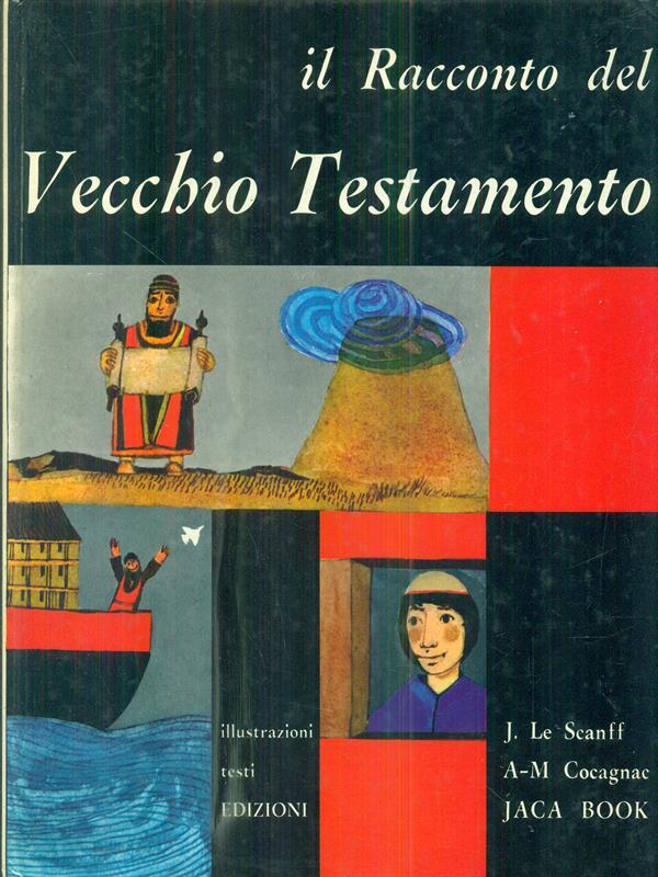 Il racconto del vecchio testamento