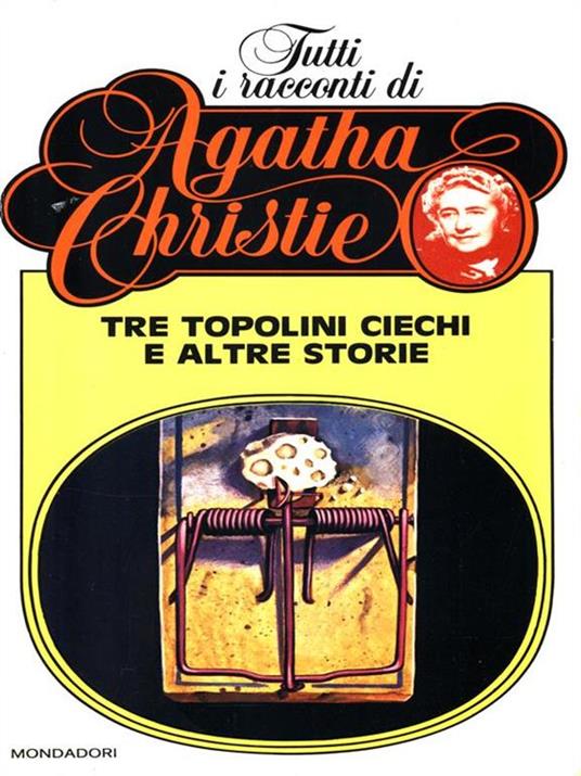 Tre topolini ciechi e altre storie - Agatha Christie - 3