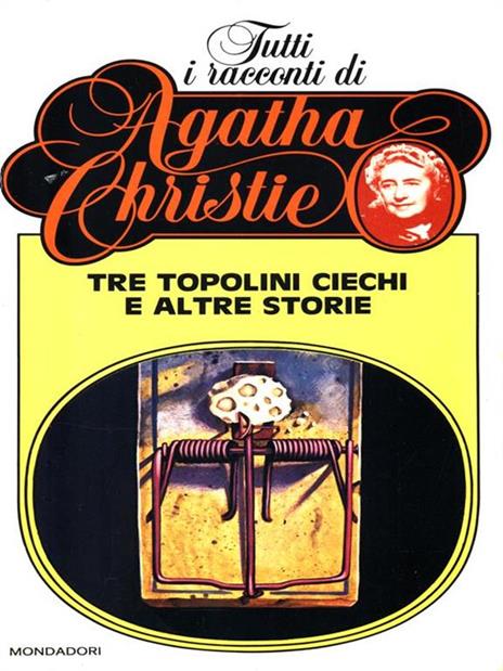 Tre topolini ciechi e altre storie - Agatha Christie - 2