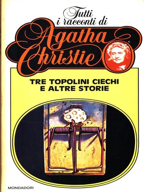 Tre topolini ciechi e altre storie - Agatha Christie - copertina