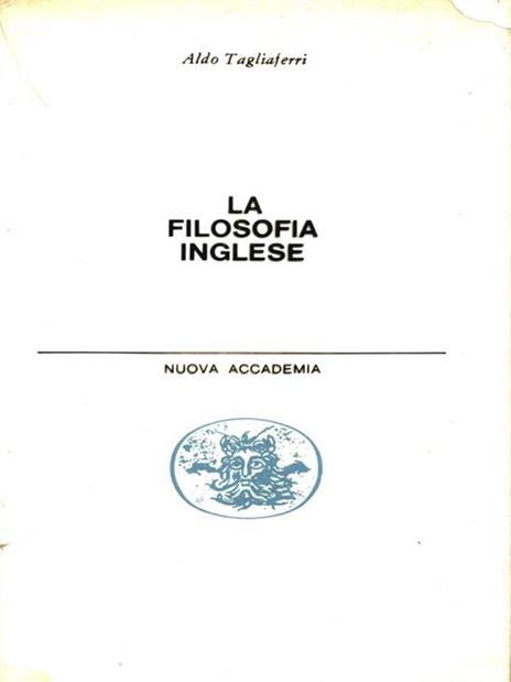 La filosofia inglese - Aldo Tagliaferri - 2