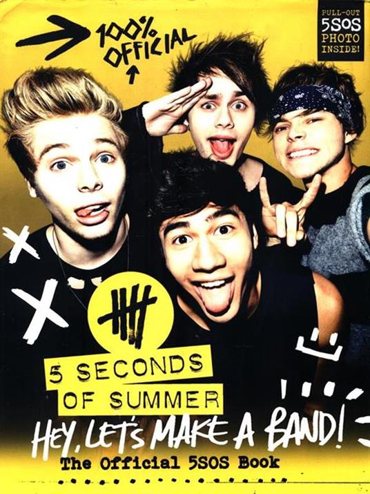 5 seconds of summer. Hey, let's make a band! - copertina