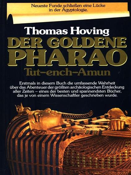Der goldene pharao Tut-ench-Amun - Thomas Hoving - copertina