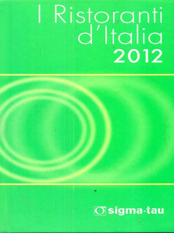 I Ristoranti d'Italia 2012