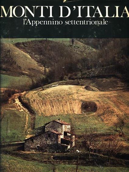 Monti d'Italia. L'Appennino Settentrionale - copertina