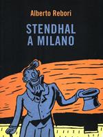 Stendhal a Milano