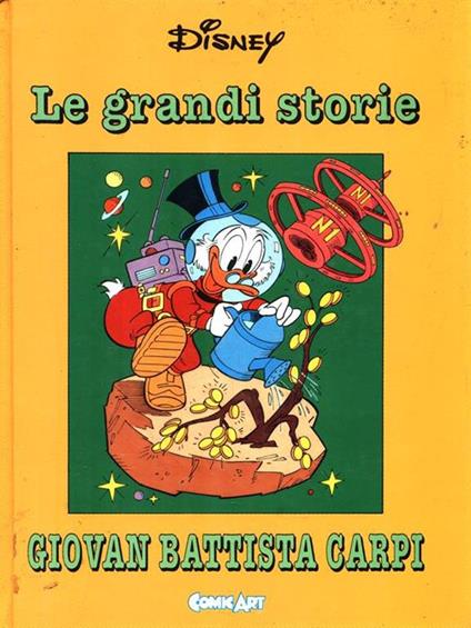 Le grandi storie di Giovan Battista Carpi - Walt Disney - copertina