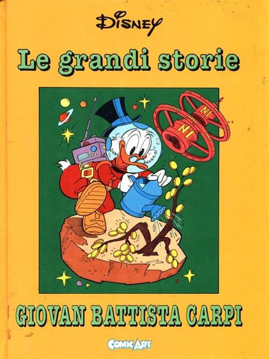 Le grandi storie di Giovan Battista Carpi - Walt Disney - copertina