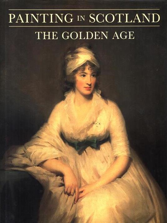 Painting in Scotland. The golden age - copertina
