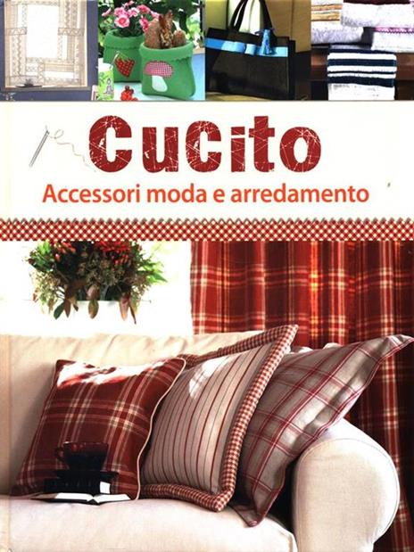 Cucito. Accessori moda e arredamento - Eva Maria Heller - 2