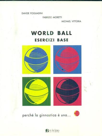 World Ball esercizi di base - copertina