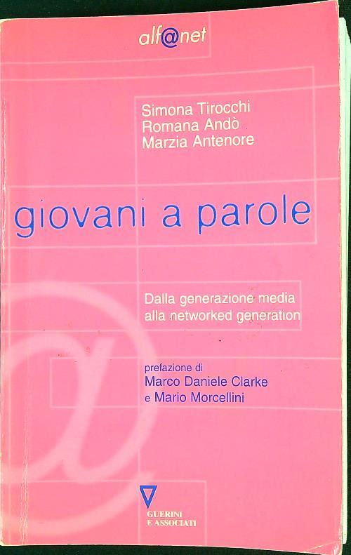 Giovani a parole. Dalla generazione media alla networked generation