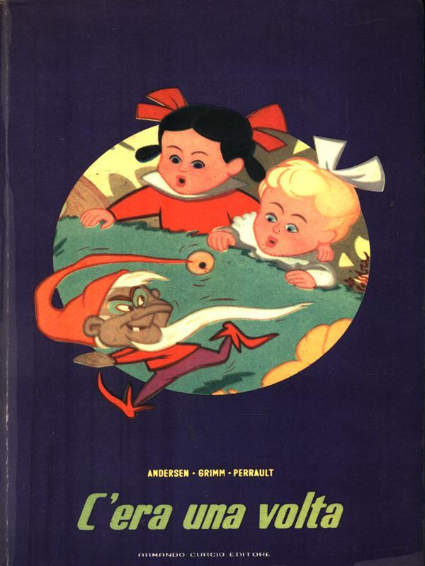 C'era una volta