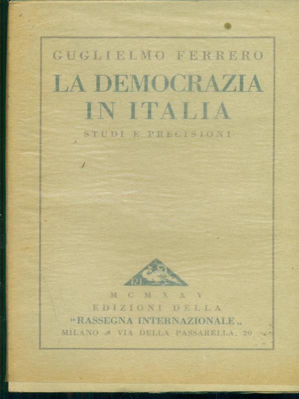 La democrazia in Italia, studi e precisioni