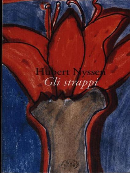 Gli strappi - Hubert Nyssen - copertina