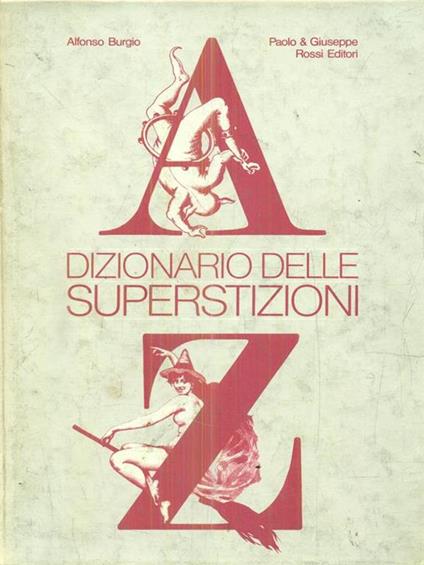 Dizionario delle superstizioni - Alfonso Burgio - copertina