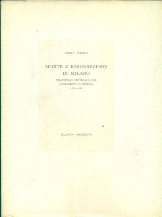 Milano e resurrezione di Milano - Emma Pirani - copertina