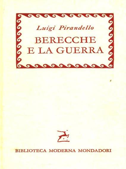 Berecche e la guerra - Luigi Pirandello - copertina