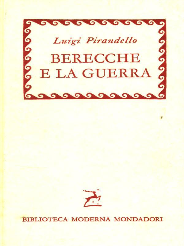 Berecche e la guerra