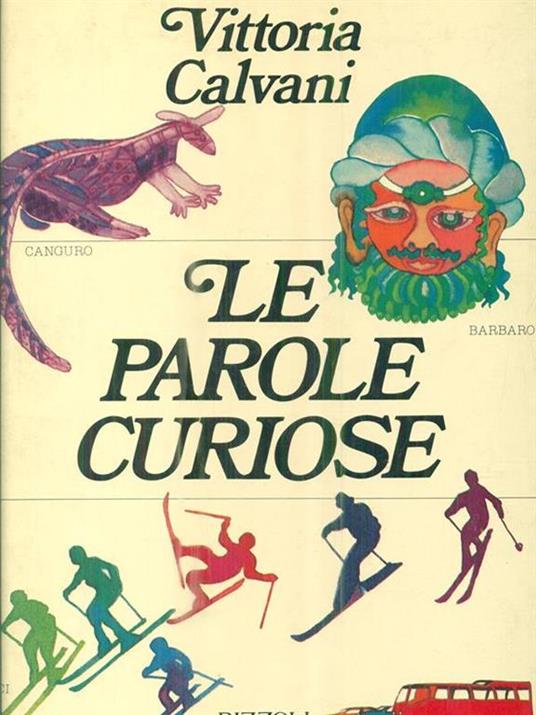 Le parole curiose - Vittoria Calvani - copertina