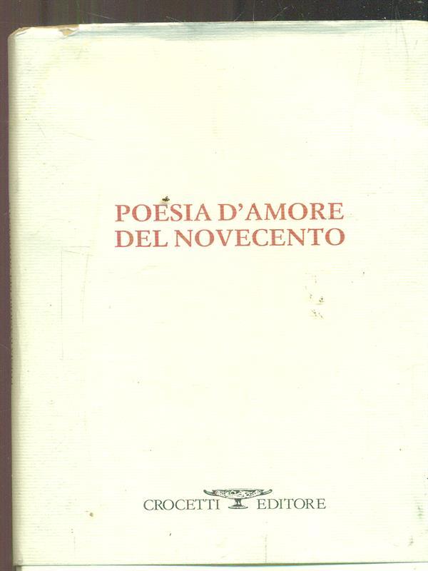 Poesia d'amore del novecento