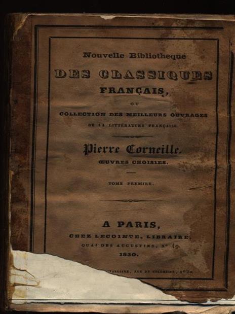 Nouvelle bibliotheque des classiques francais tome premier - Pierre Corneille - 4