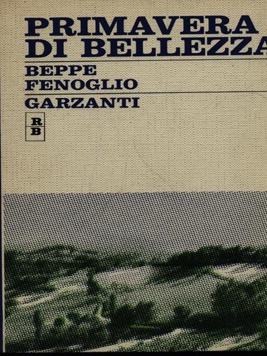 Primavera di bellezza - Beppe Fenoglio - 3