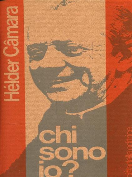 Chi sono io? - Helder Camara - copertina