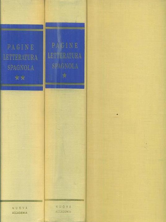 Le più belle pagine della letteratura spagnola. 2vv - 2