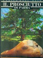 Il prosciutto di Parma